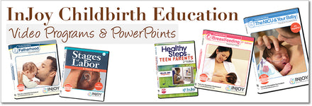 InJoy Childbirth Education Video Programs & PowerPoints