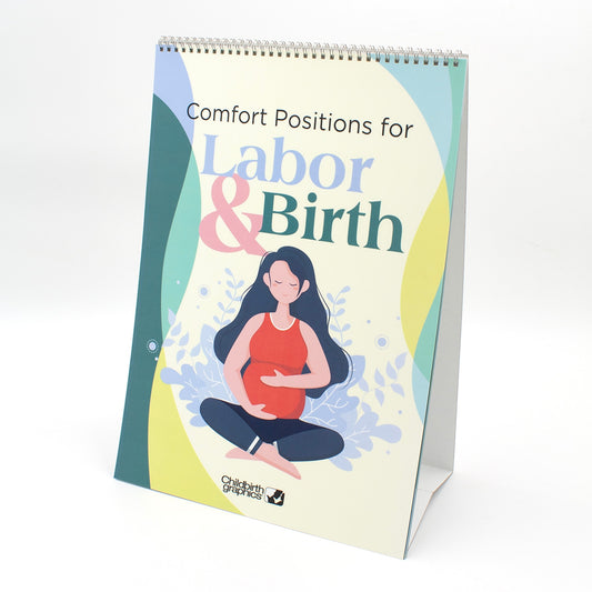Comfort Positions for Labor & Birth Flip Chart, childbirth education materials and teaching tools, Childbirth Graphics, 43324