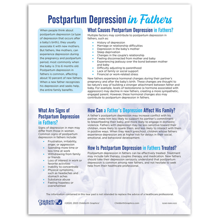 Postpartum Depression in Fathers Tear Pad from Childbirth Graphics, English side handout to educate new dads, 52083