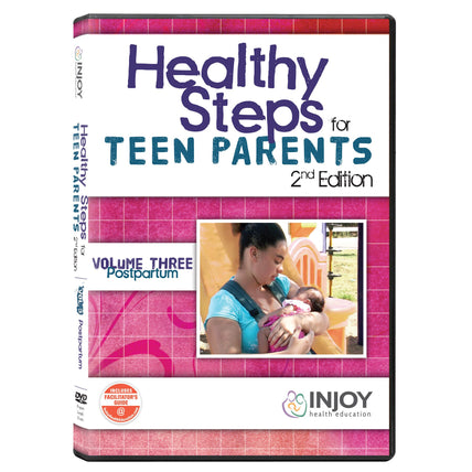 InJoy's Healthy Steps for Teen Parents 2nd Edition Volume 3: Postpartum DVD available from Childbirth Graphics, 71498