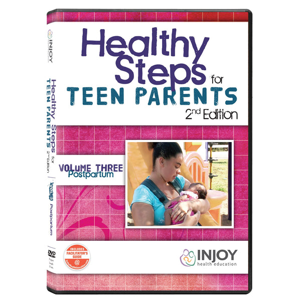 InJoy's Healthy Steps for Teen Parents 2nd Edition Volume 3: Postpartum DVD available from Childbirth Graphics, 71498