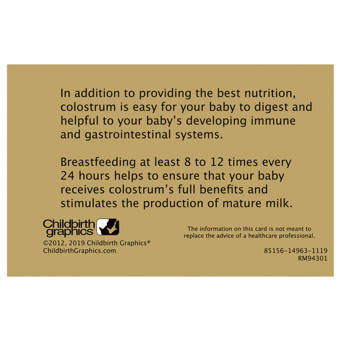 Colostrum: The Gold Standard Display for breastfeeding education from Childbirth Graphics, back of information card, 85156